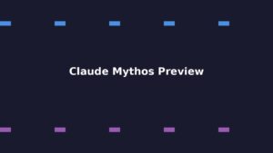 Claude Mythos Preview: The AI Model Changing Cybersecurity Forever